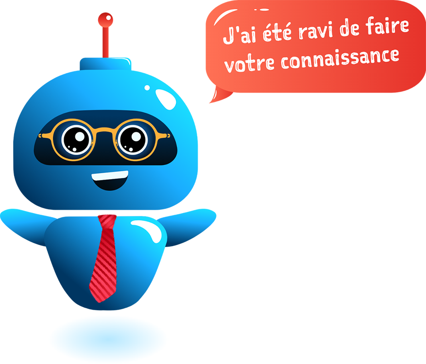 J'ai été ravi de faire votre connaissance